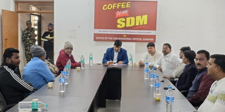 “कॉफ़ी विद एसडीएम” में गढ़वा के व्यवसायियों ने रखी अहम बातें, दिए महत्वपूर्ण सुझाव